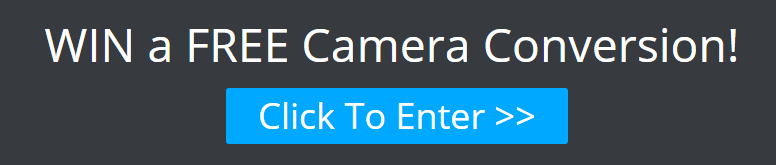 Win a FREE Camera Conversion!